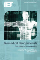 Biomedical nanomaterials : from design to implementation /