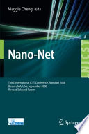 Nano-Net : Third International ICST Conference, NanoNet 2008, Boston, MA, USA, September 14-16, 2008, revised selected papers /