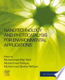 Nanotechnology and photocatalysis for environmental applications /