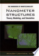 Nanometer structures : theory, modeling, and simulation /