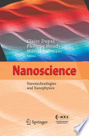 Nanoscience : nanotechnologies and nanophysics /