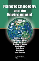 Nanotechnology and the environment /