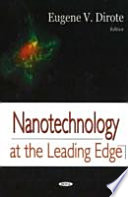 Nanotechnology at the leading edge /
