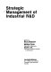 Strategic management of industrial R&D /