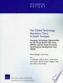 The global technology revolution, China, in-depth analyses : emerging technology opportunities for the Tianjin Binhai new area (TBNA) and the Tianjin technological development area (TEDA) /