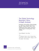 The global technology revolution China, in-depth analyses : emerging technology opportunities for the Tianjin Binhai new area (TBNA) and the Tianjin economic-technological development area (TEDA) /