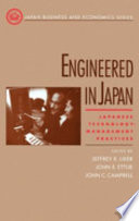 Engineered in Japan : Japanese technology-management practices /