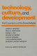 Technology, culture, and development : the experience of the Soviet model /