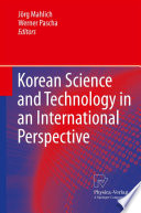 Korean science and technology in an international perspective /