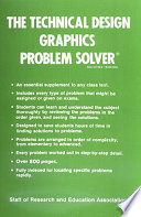 The Technical design graphics problem solver /