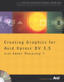 Creating graphics for Avid Xpress DV 3.5 with Adobe Photoshop 7.
