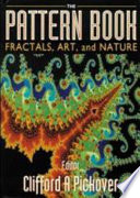 The Pattern book : fractals, art, and nature /