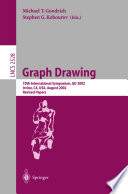 Graph drawing : 10th international symposium, GD 2002, Irvine, CA, USA, August 26-28, 2002 : revised papers /