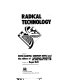 Radical technology /
