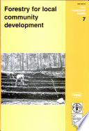 Forestry for local community development /