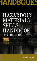 The handbook of hazardous materials spills technology /