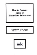 How to prevent spills of hazardous substances /