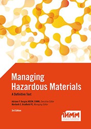 Managing hazardous materials : a definitive text /