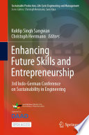 Enhancing Future Skills and Entrepreneurship : 3rd Indo-German Conference on Sustainability in Engineering /