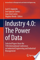 Industry 4.0: The Power of Data : Selected Papers from the 15th International Conference on Industrial Engineering and Industrial Management /