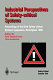 Industrial perspectives of safety-critical systems : proceedings of the sixth Safety-Critical Systems Symposium, Birmingham, 1998 /