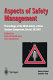 Aspects of safety management : proceedings of the Ninth Safety-Critical Systems Symposium, Bristol, UK, 2001 /