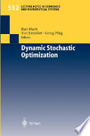 Dynamic stochastic optimization /