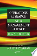 Operations research and management science handbook /