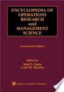 Encyclopedia of operations research and management science /