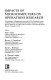 Impacts of microcomputers on operations research : proceedings of a symposium sponsored by the Computer Science Technical Section of the Operations Research Society of America, held on March 20-22, 1985, at the University of Colorado at Denver, Denver, Colorado, U.S.A. / ceditors, Saul I. Gass ... [et a.].