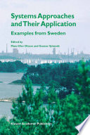 Systems approaches and their application : examples from Sweden /