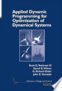 Applied dynamic programming for optimization of dynamical systems /
