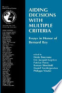 Aiding decisions with multiple criteria : essays in honor of Bernard Roy /