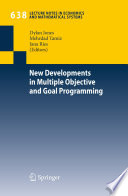 New developments in multiple objective and goal programming /