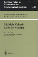 Multiple criteria decision making : proceedings of the twelfth International Conference /