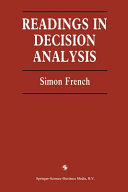 Readings in decision analysis : a collection of edited readings, with accompanying notes, taken from publications of the Operational Research Society of Great Britain /