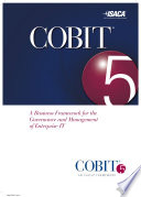 COBIT 5 : a business framework for the governance and management of enterprise IT.