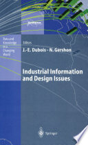Industrial information and design issues /