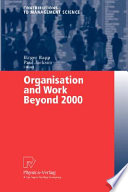 Organisation and work beyond 2000 /