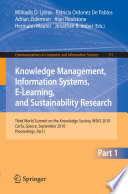 Knowledge management, information systems, e-learning, and sustainability research : Third World Summit on the Knowledge Society, WSKS 2010, Corfu, Greece, September 22-24, 2010, proceedings.