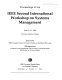 Proceedings of the IEEE Second International Workshop on Systems Management : June 19-21, 1996, Toronto, Ontario, Canada /