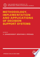 Methodology, implementation, and applications of decision support systems /