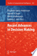 Recent advances in decision making /