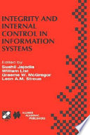 Integrity and internal control in information systems : IFIP TC11 Working Group 11.5 Working Conference on Integrity and Internal Control in Information Systems, Bridging Business Requirements and Research Results : Warrenton, Virginia, USA, November 19-20, 1998 /