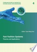 Fast fashion systems : theories and applications /