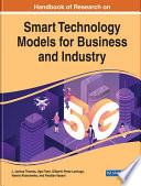 Handbook of research on smart technology models for business and industry /