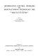 Information control problems in manufacturing technology 1982 : proceedings of the 4th IFAC/IFIP symposium, Maryland, USA, 26-28 October 1982 /