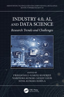 Industry 4.0, AI, and data science : research trends and challenges /