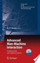 Advanced man-machine interaction : fundamentals and implementation /