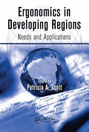 Ergonomics in developing regions : needs and applications /